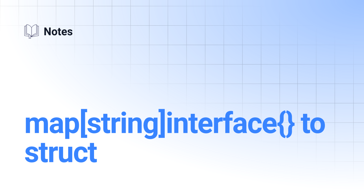 map string interface to struct        <h3 class=